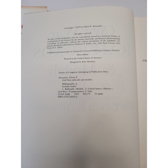 Civil War Railroads and Models by Edwin P. Alexander, Clarkson N. Potter, 1977 - Picture 5 of 9